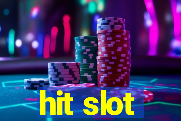 hit slot