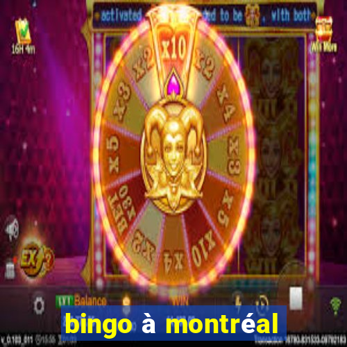 bingo à montréal