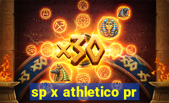 sp x athletico pr