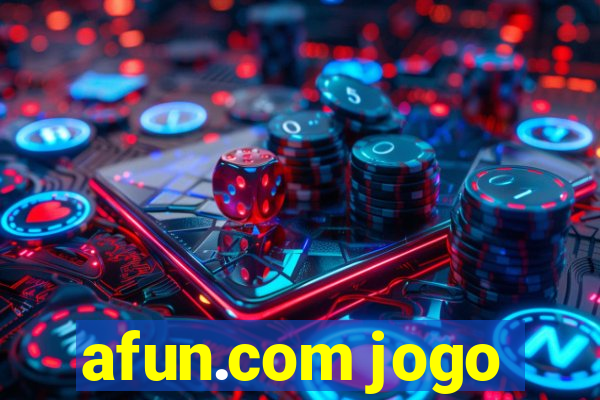 afun.com jogo