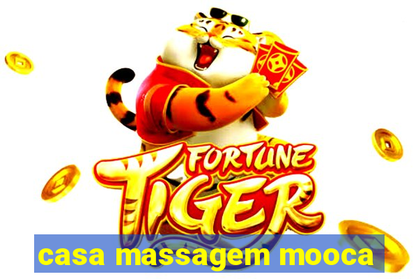 casa massagem mooca