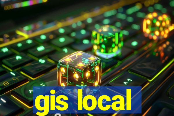 gis local