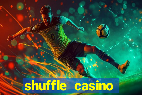 shuffle casino promo code gamechampions