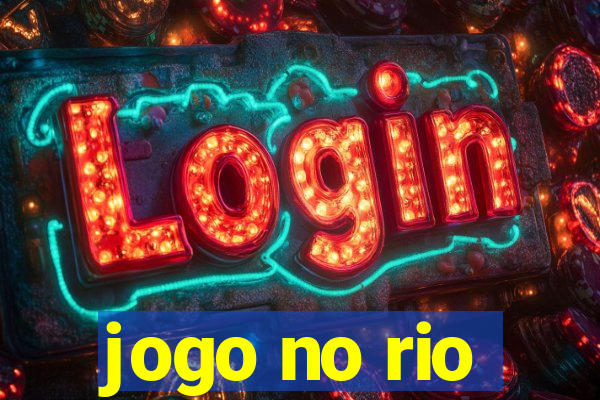 jogo no rio