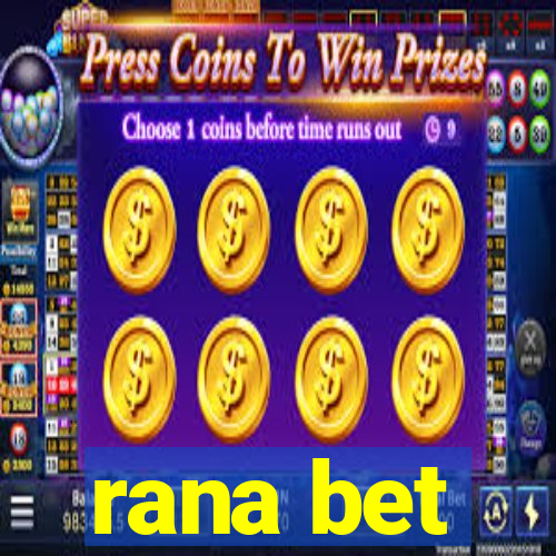 rana bet