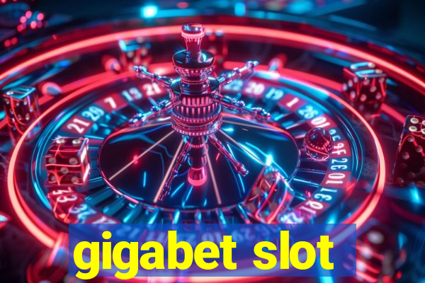 gigabet slot