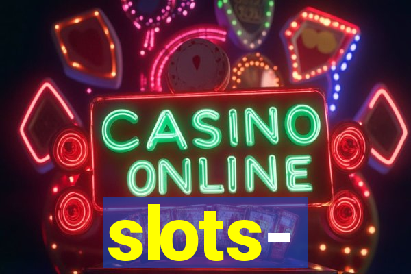 slots‐