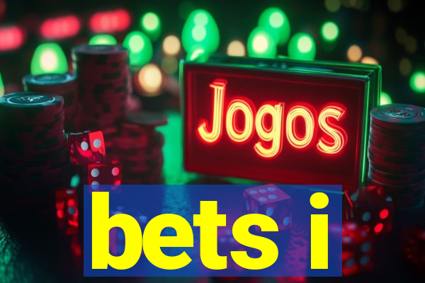 bets i