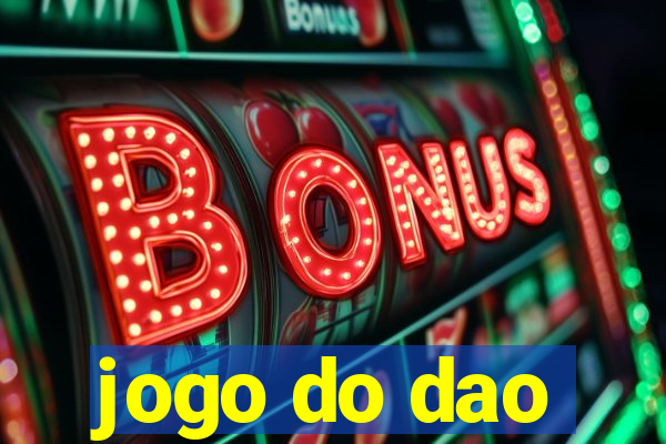 jogo do dao