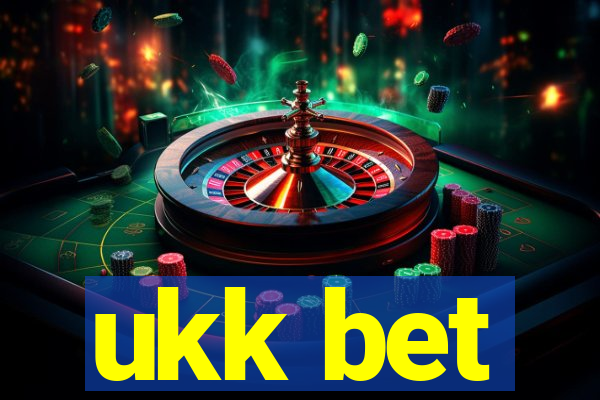 ukk bet