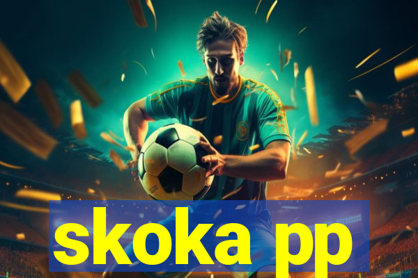 skoka pp