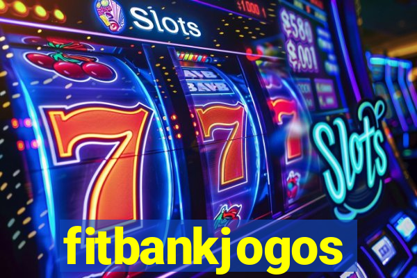 fitbankjogos