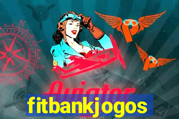 fitbankjogos