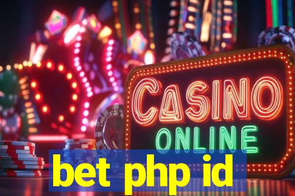 bet php id