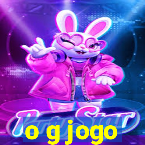 o g jogo