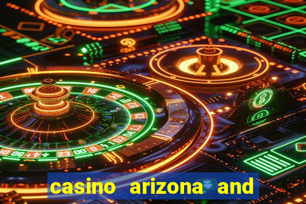 casino arizona and talking stick resort