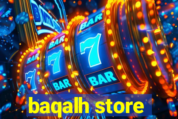 baqalh store