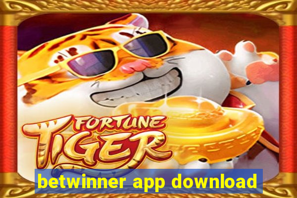 betwinner app download