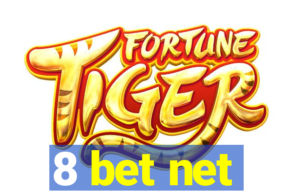 8 bet net