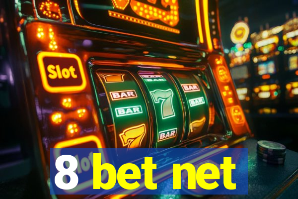 8 bet net