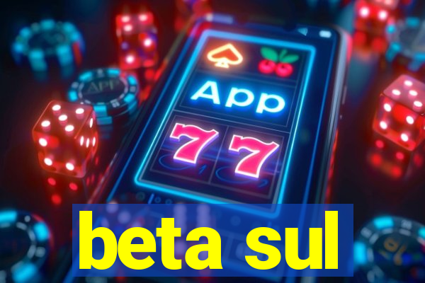 beta sul