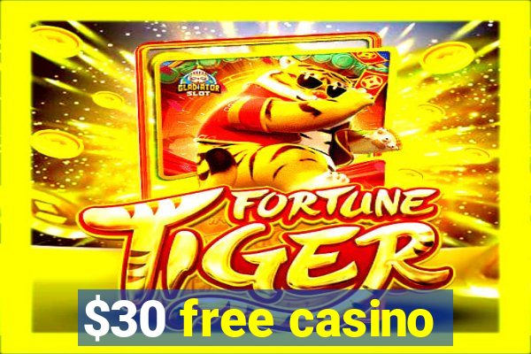 $30 free casino