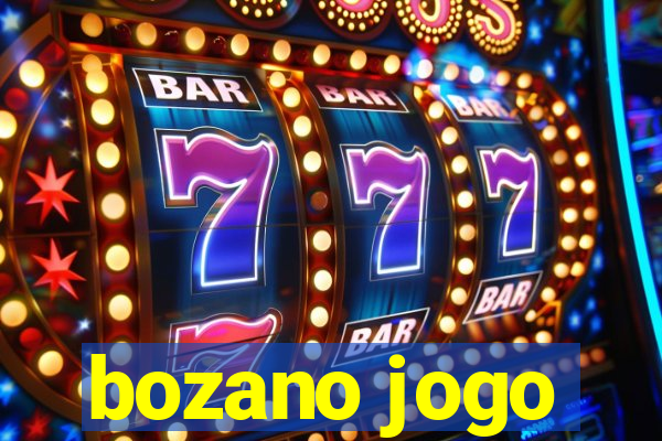 bozano jogo