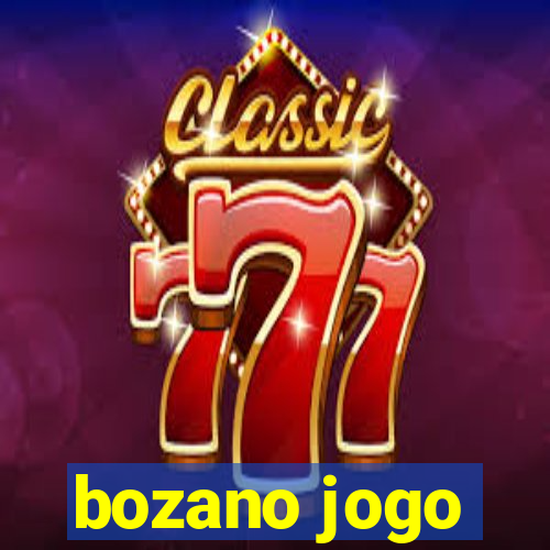 bozano jogo