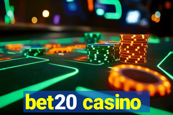 bet20 casino