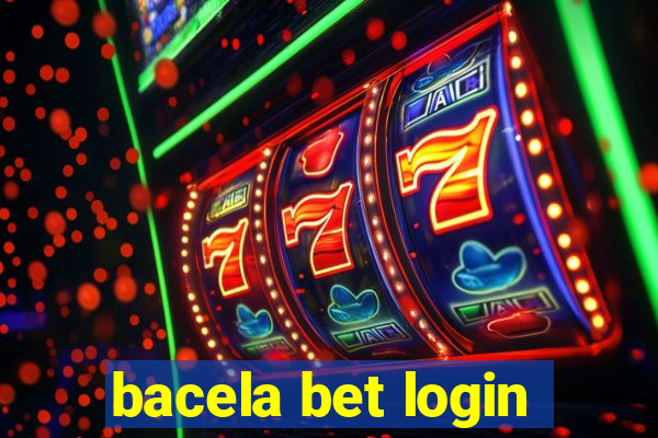 bacela bet login