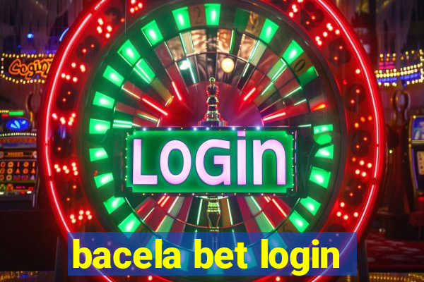 bacela bet login