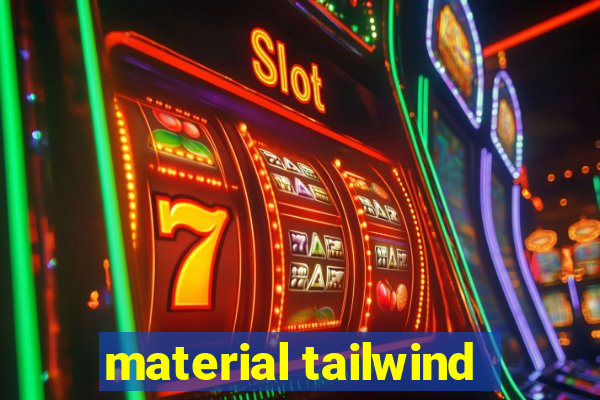 material tailwind