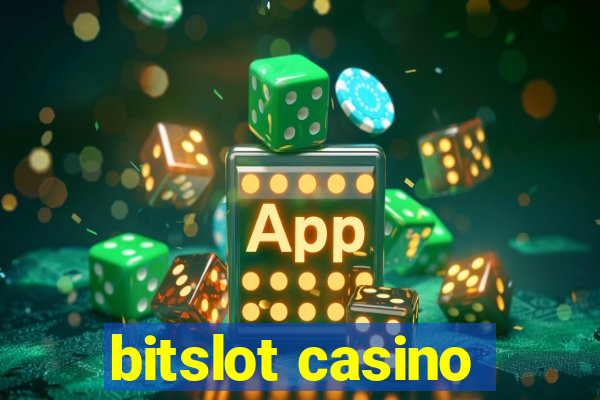 bitslot casino