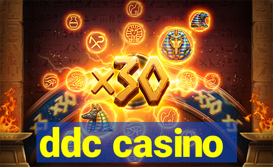 ddc casino