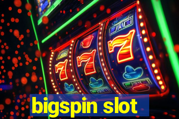 bigspin slot