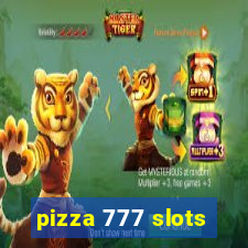 pizza 777 slots