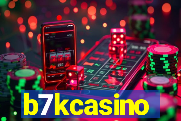 b7kcasino