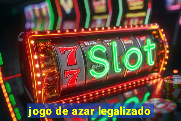 jogo de azar legalizado