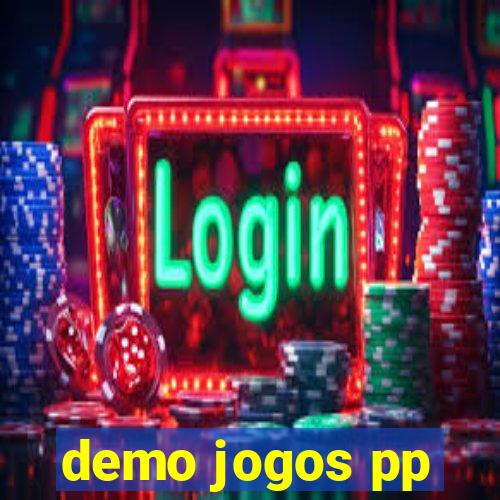 demo jogos pp