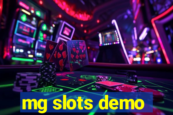 mg slots demo