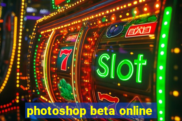 photoshop beta online