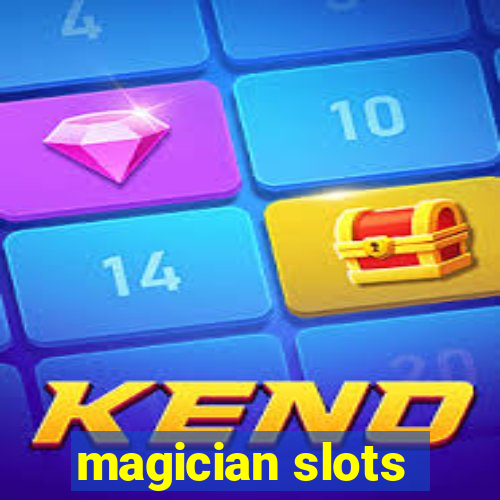 magician slots