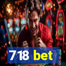 718 bet