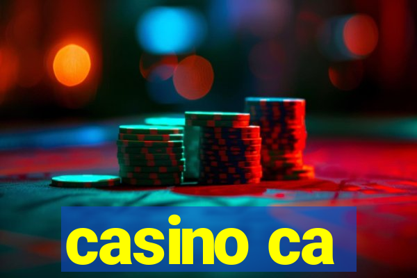 casino ca