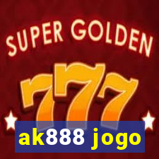 ak888 jogo