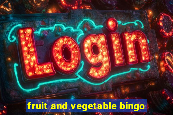 fruit and vegetable bingo