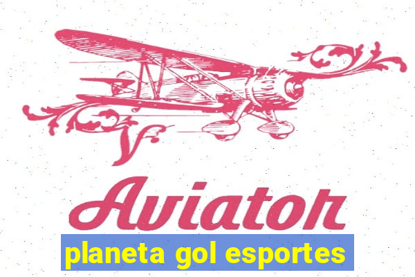 planeta gol esportes