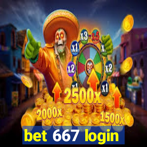 bet 667 login