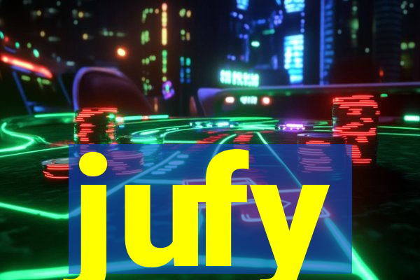 jufy