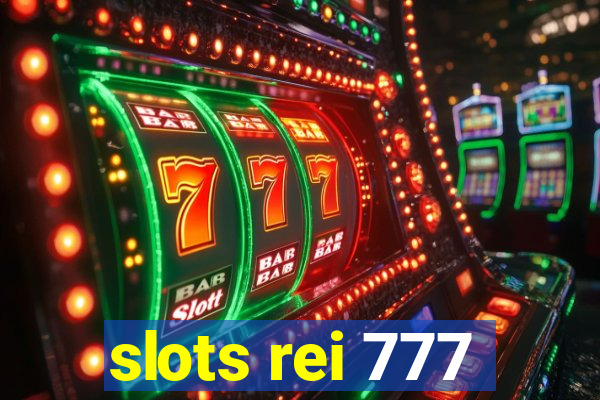 slots rei 777